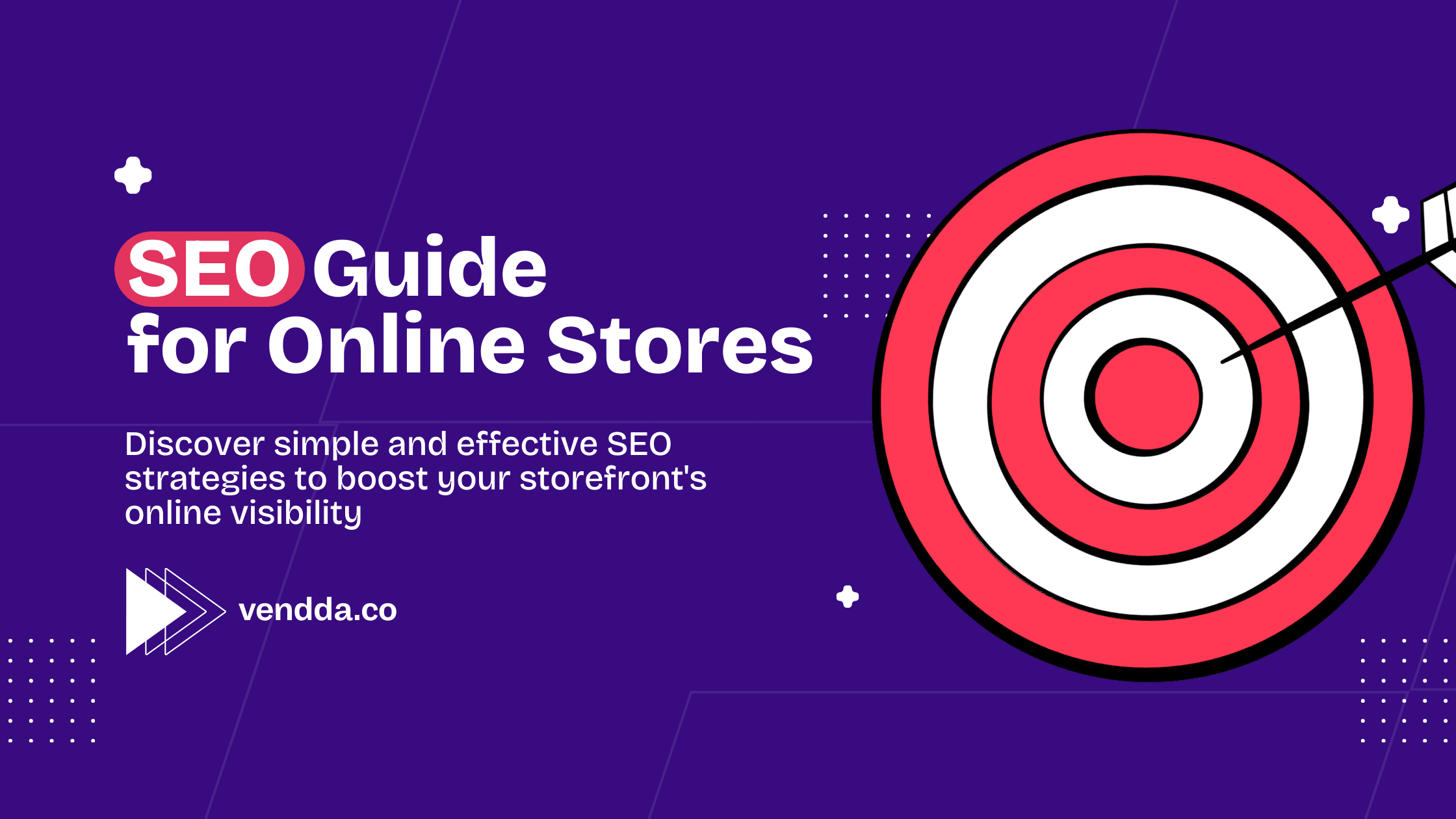 Simple SEO Guide to Drive Traffic to Your Storefront